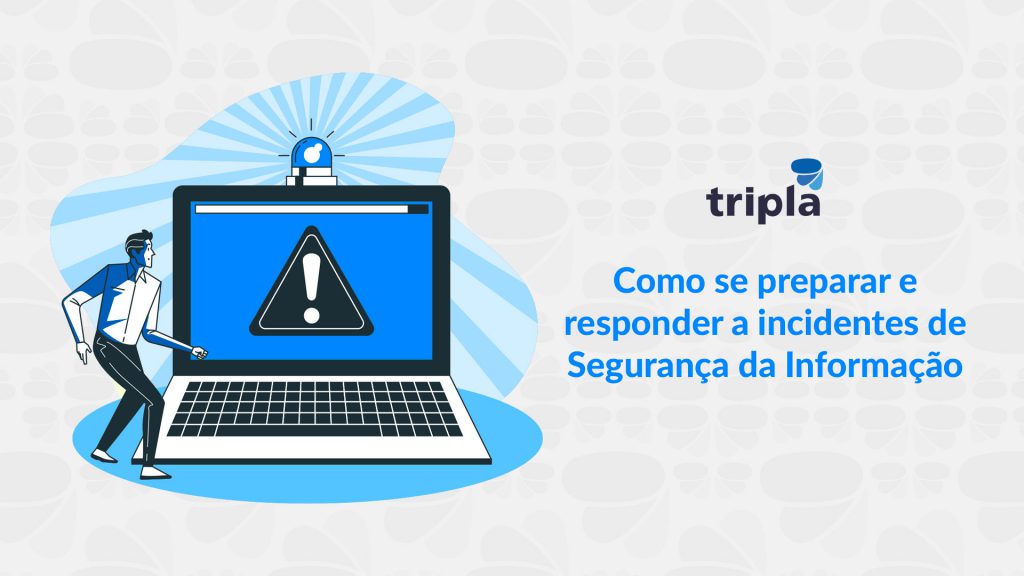 se preparar e responder a incidentes