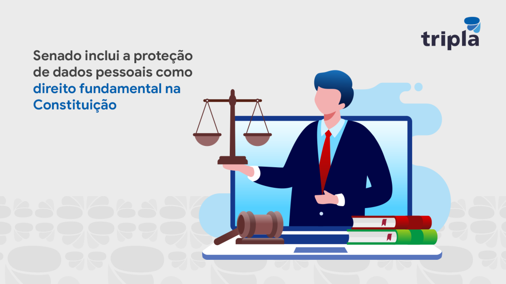 proteção de dados pessoais como direito fundamental na Constituição